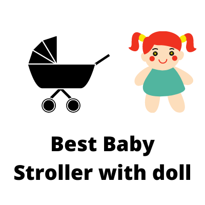 Best baby stroller and doll sets for 3 years old